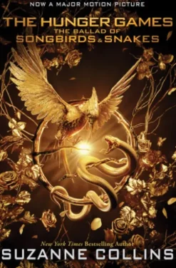 The Ballad of Songbirds and Snakes (A Hunger Games Novel)