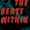 The Beast Within