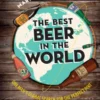 The Best Beer in the World