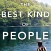 The Best Kind of People