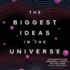The Biggest Ideas in the Universe 2