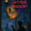 The Black Lighthouse Manuscript - A Symbolic Sci-Fi Mystery for Advanced English Learners (B2–C1 Level)