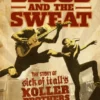 The Blood and the Sweat