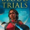 The Blood Trials