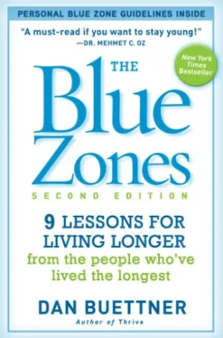 The Blue Zones, Second Edition