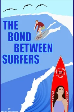 The Bond Between Surfers