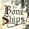 The Bone Ships