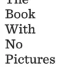 The Book With No Pictures