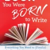 The Book You Were Born to Write