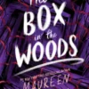The Box in the Woods