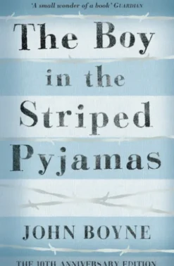 The Boy in the Striped Pyjamas