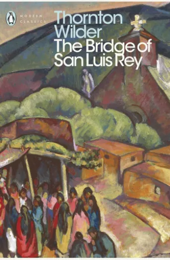 The Bridge of San Luis Rey