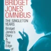 The Bridget Jones Omnibus: The Singleton Years