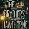 The Brothers Hawthorne