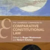 The Cambridge Companion to Comparative Constitutional Law