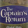 The Captain's Return (Mills & Boon Historical)