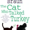 The Cat Who Talked Turkey (The Cat Who… Mysteries, Book 26)
