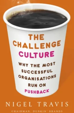 The Challenge Culture