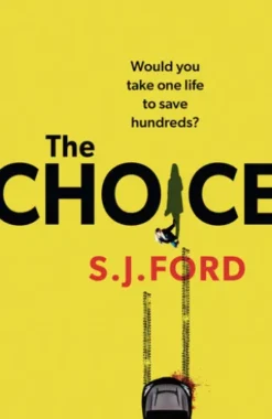 The Choice