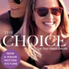 The Choice