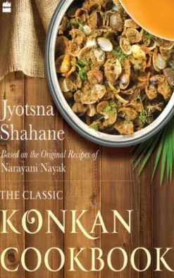 The Classic Konkan Cookbook