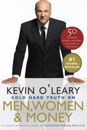 The Cold Hard Truth On Men, Women and Money