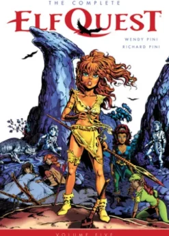 The Complete ElfQuest Volume 5