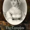 The Complete Works of Jane Austen