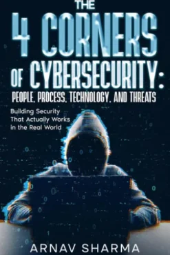 The 4 Corners of Cybersecurity