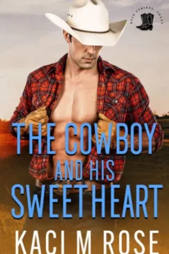The Cowboy and His Sweetheart