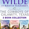 The Cowboys of Calamity, Texas Three Book Collection
