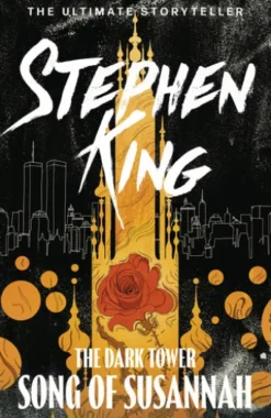 The Dark Tower VI: Song of Susannah