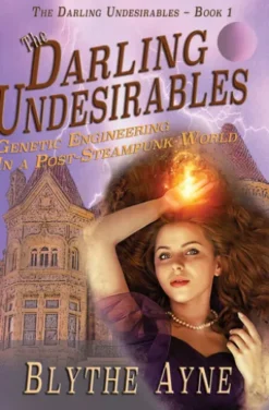 The Darling Undesirables