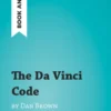 The Da Vinci Code by Dan Brown (Book Analysis)
