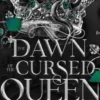 The Dawn of the Cursed Queen