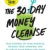 The 30-Day Money Cleanse
