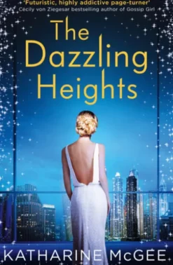 The Dazzling Heights