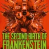 The Department 19 Files: The Second Birth of Frankenstein