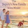 The Deputy's New Family