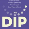The Dip