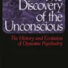 The Discovery of the Unconscious