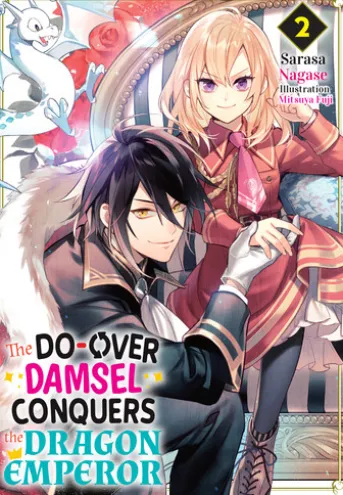 The Do-Over Damsel Conquers the Dragon Emperor Vol.2