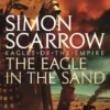 The Eagle In The Sand (Eagles of the Empire 7)