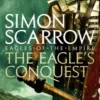 The Eagle's Conquest (Eagles of the Empire 2)