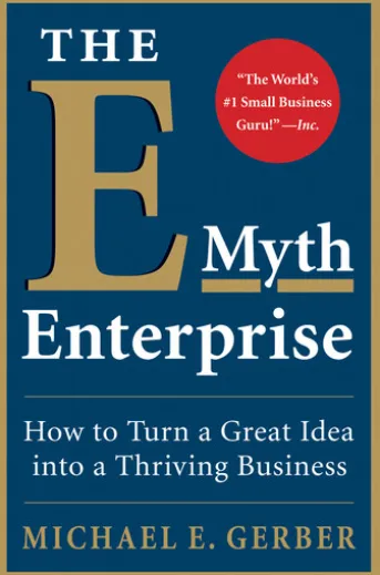 The E-Myth Enterprise