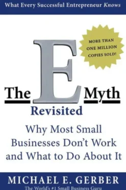The E-Myth Revisited