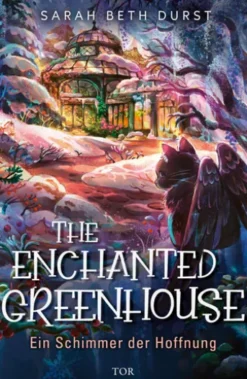 The Enchanted Greenhouse