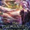 The Enchanted Greenhouse
