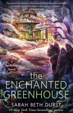 The Enchanted Greenhouse