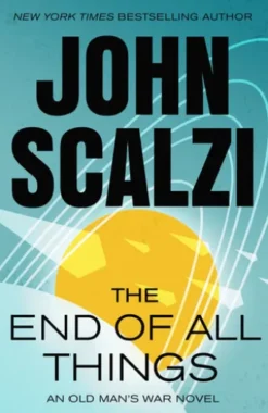 The End of All Things